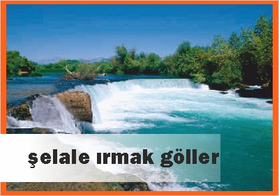 Antalyadaki Şelale Irmak Göller